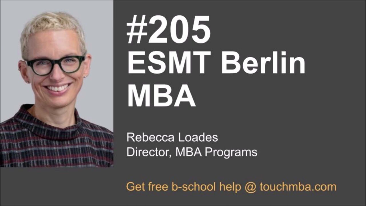 Программа MBA ESMT Berlin и собеседование с Ребеккой Лоудс