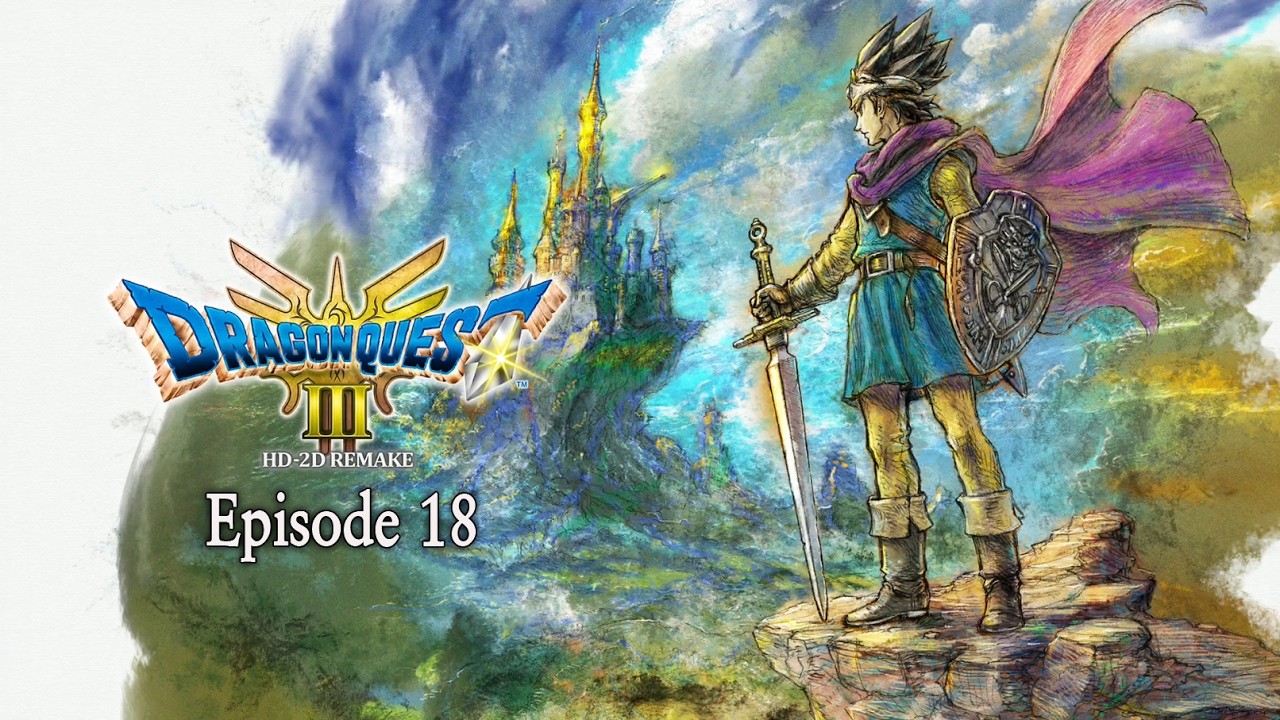 Dragon Quest III HD-2D Remake | Episode 18 | Xbox Series X