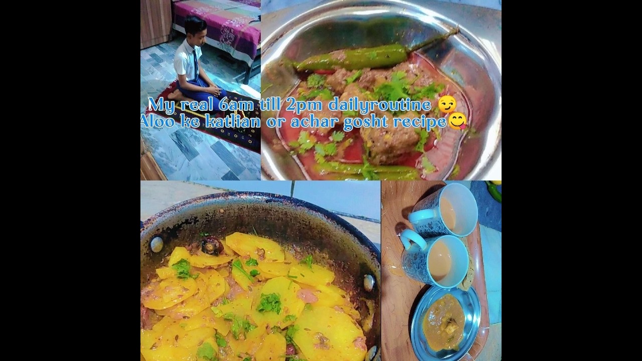 Daily 6 am till 2 pm routine.!made yummy achar gosht 🤗