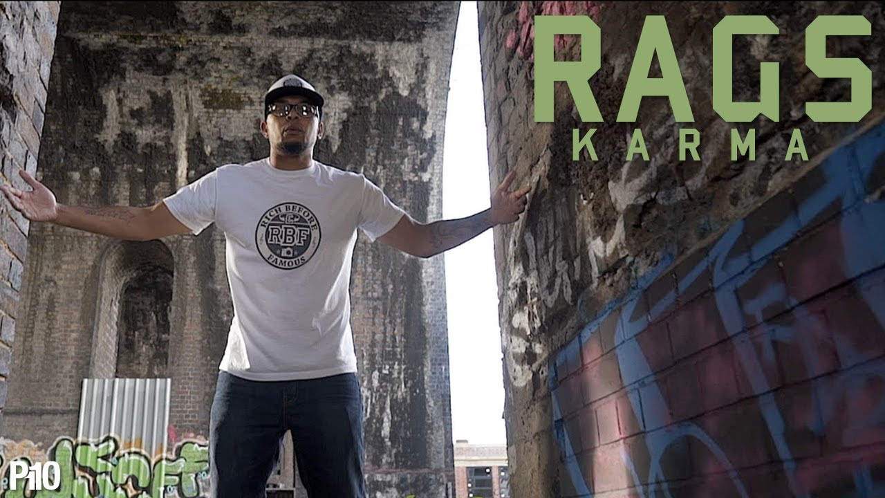 P110 - Rags - Karma [Music Video]