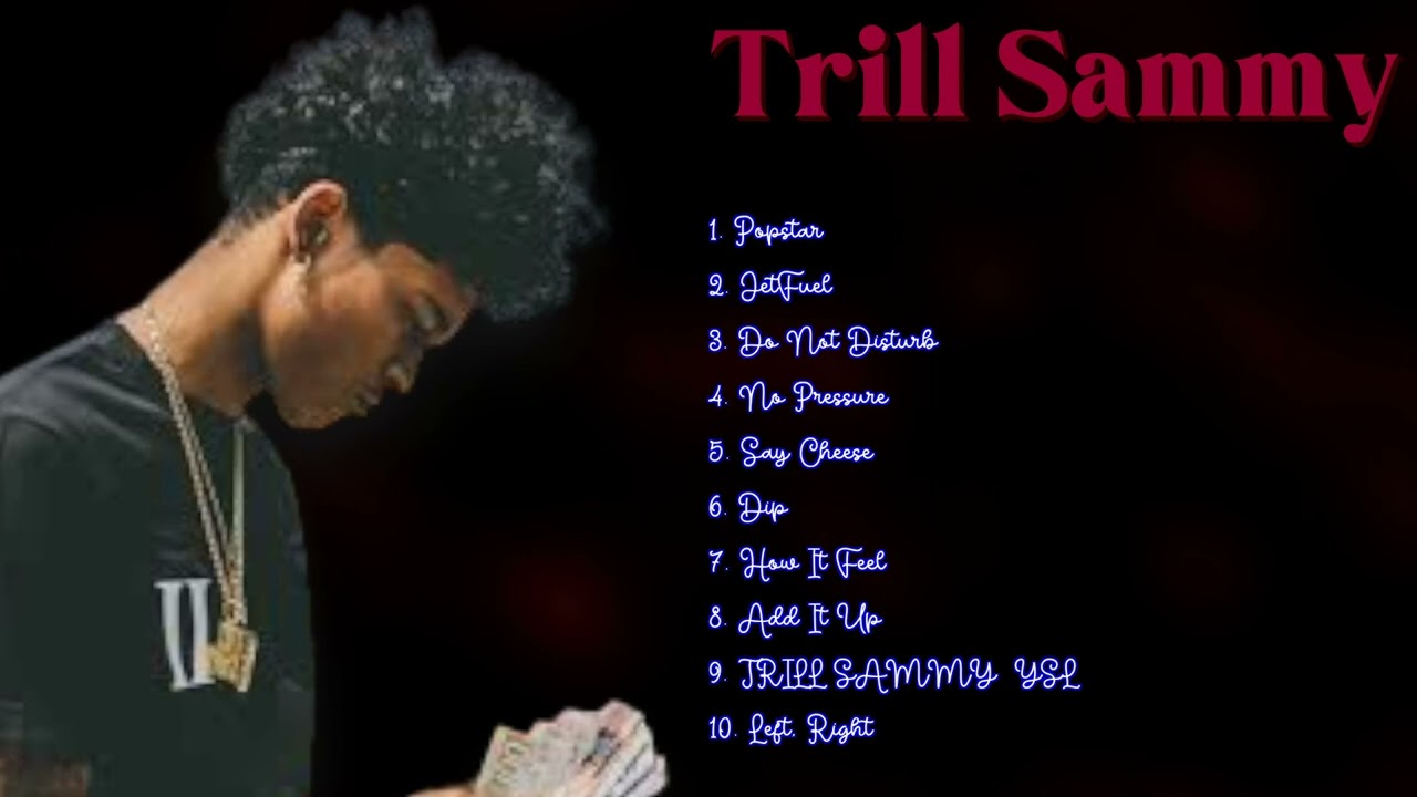 Do What I Want-Trill Sammy-Music hits roundup roundup for 2024-Symmetrical