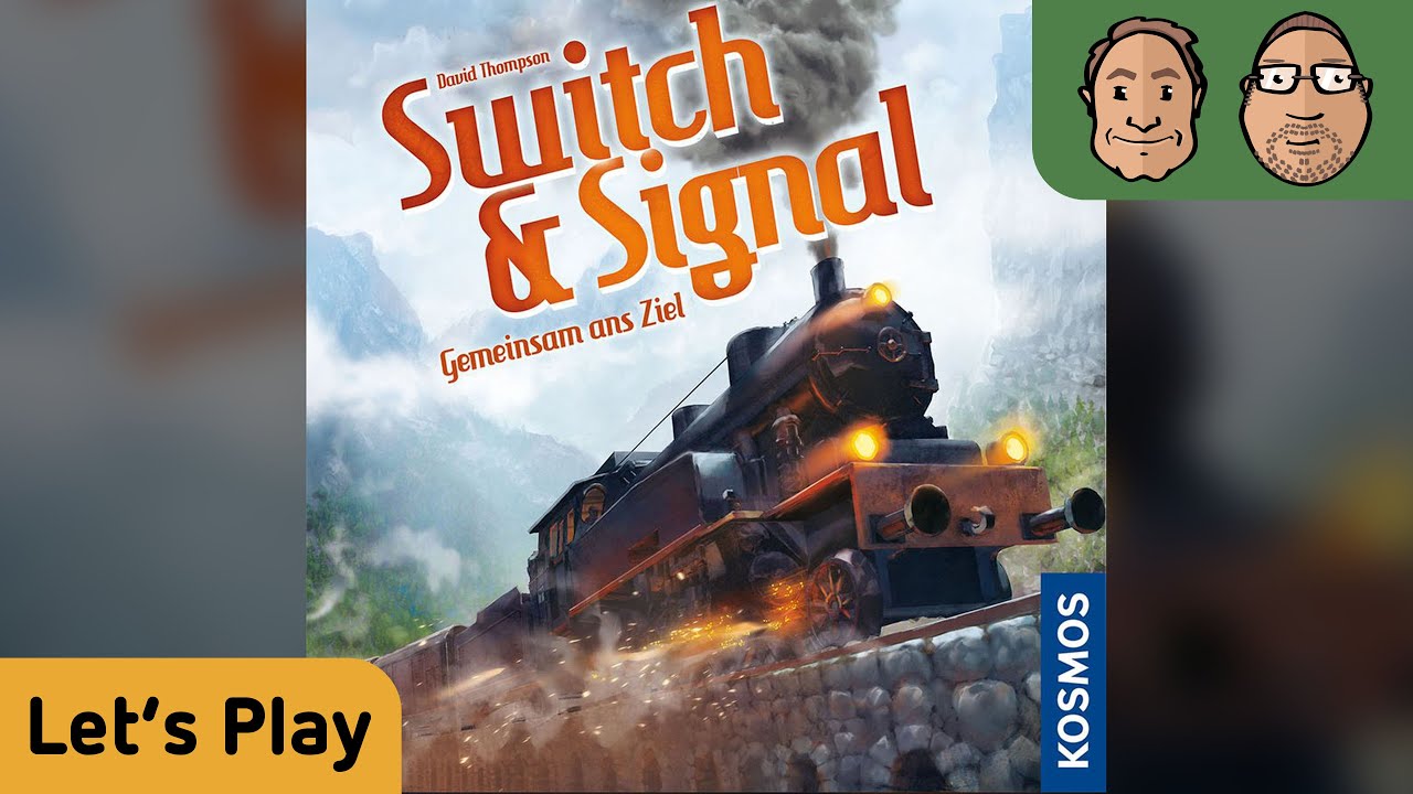 Switch & Signal - Brettspiel - Let's Play mit Peat & Alex