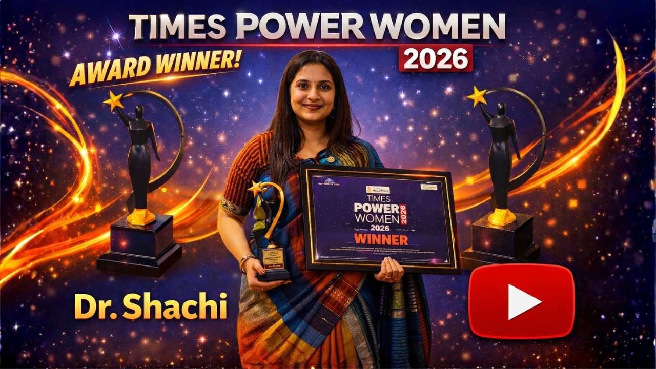 Dr. Shachi Wins Times Power Women 2026 Award | Inspiring Journey | Patna Bihar