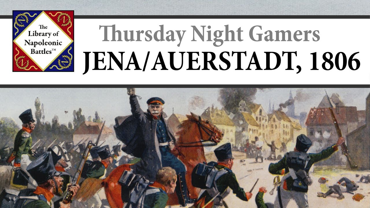Jena/Auerstadt, 1806 (Part 3)