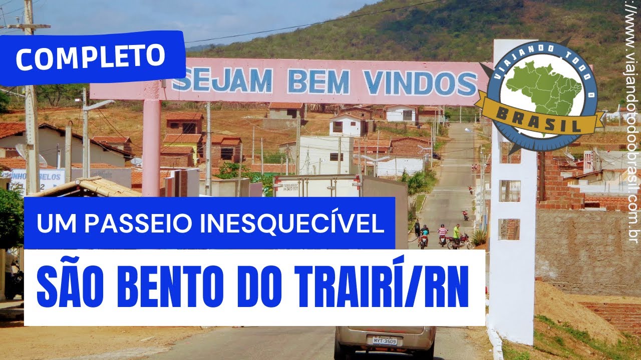 São Bento do Trairí/RN - Especial - Viajando Todo o Brasil