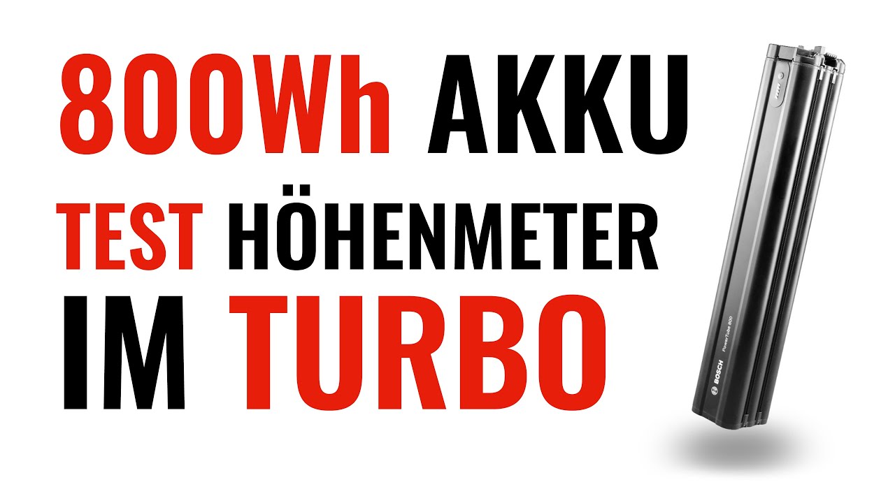 E-Bike 800Wh Akku Höhenmeter TEST im Turbo - Bosch PowerTube 800