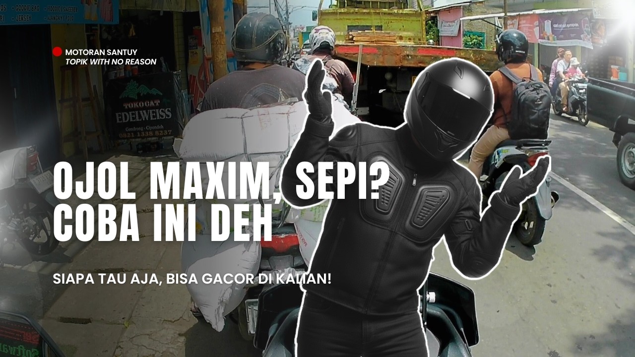 OJOL MAXIM MAU GACOR | COBA CARA INI DULU, INTINYA GASKEUN BUKAN NYENDER!