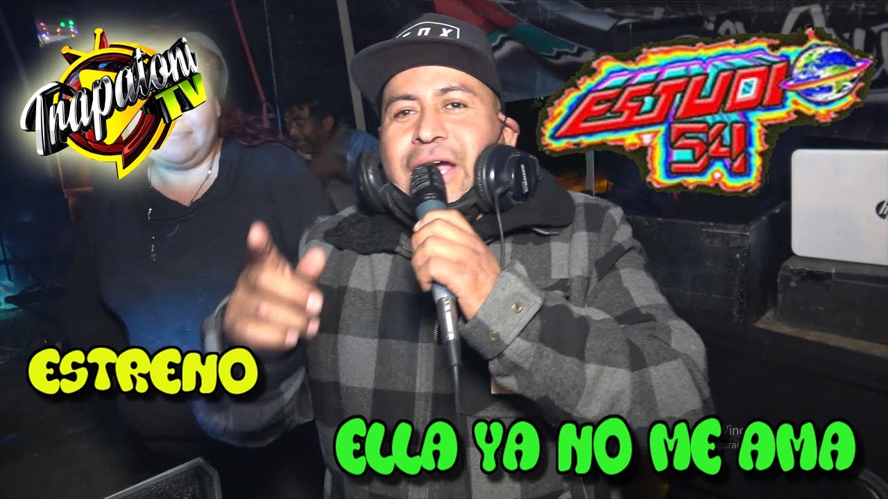 📽💯 Estreno ((Sonido Studio 54)) Ella Ya No Me Ama Así Nace en el Jiadhi Hgo. CUMPLE El Mariguano 💯📽