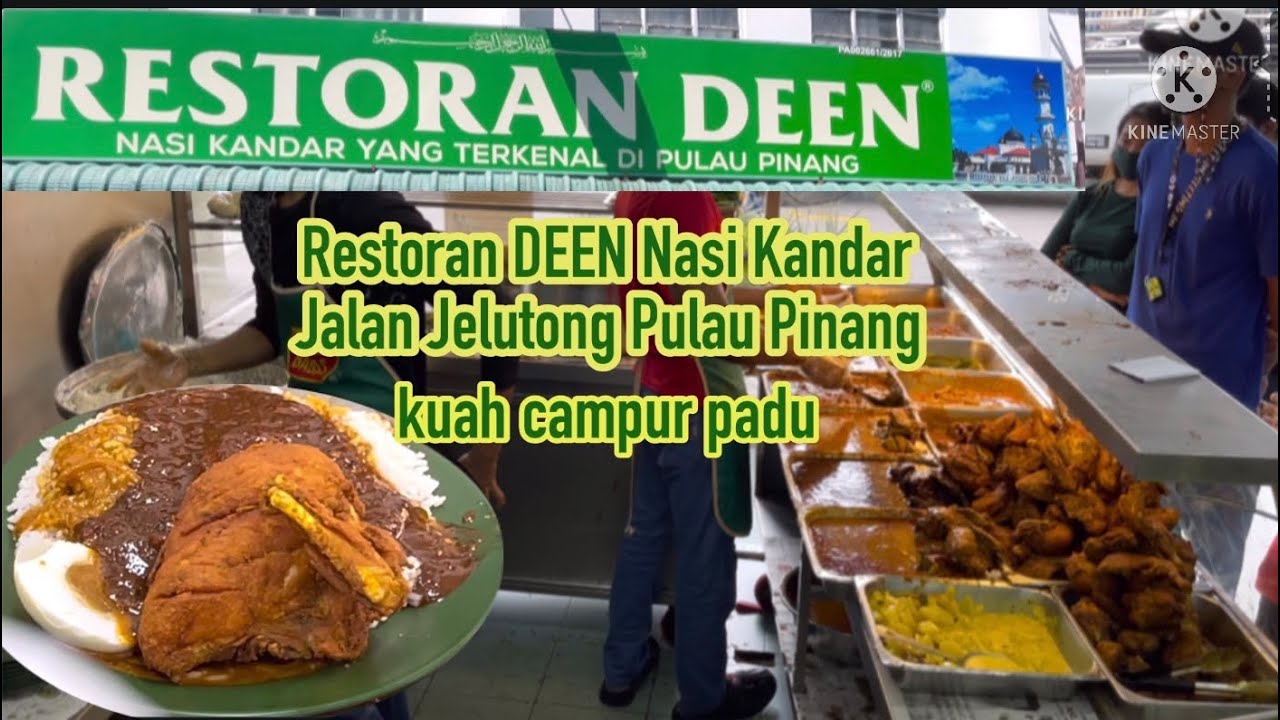 Restoran DEEN Nasi Kandar Jelutong, Jalan jelutong Georgetown Penang. kuah campur padu…street food..