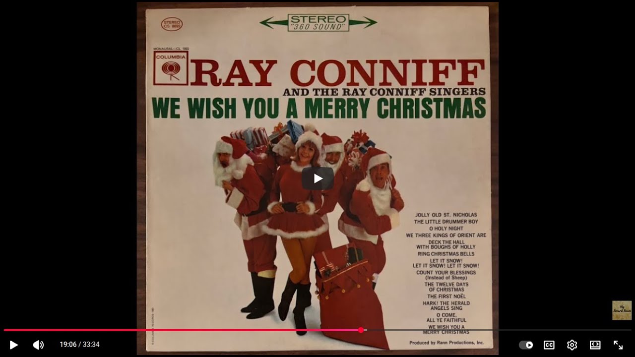 We Wish you a Merry Christmas by the Ray Conniff Singers