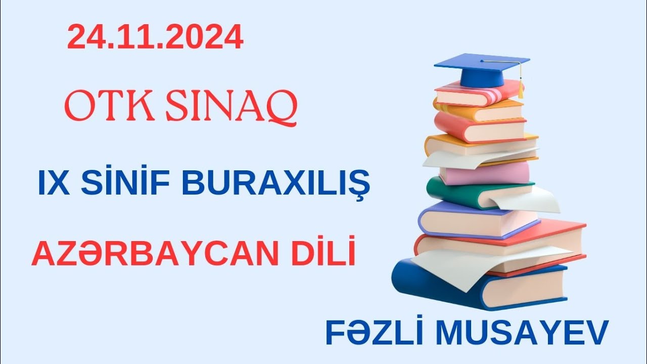 OTK.9-cu sinif.Azərbaycan dili. 24 noyabr 2024-cü il (24.11.2024)