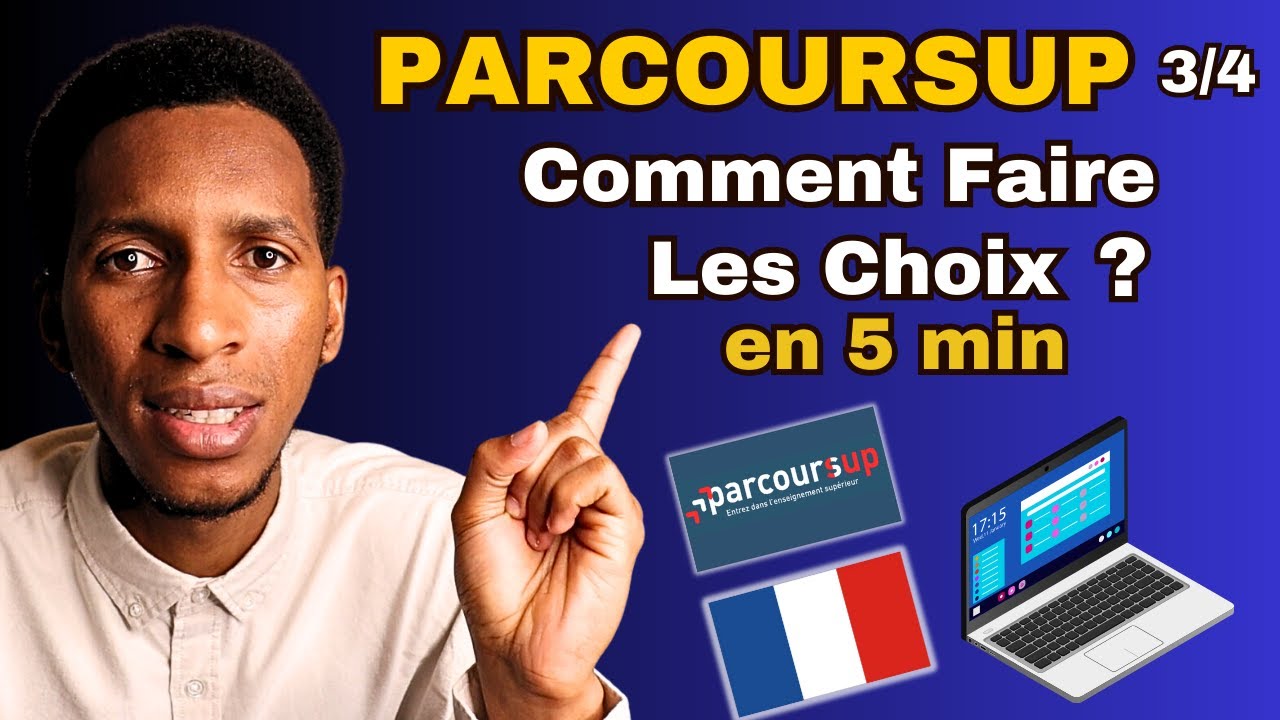 Parcoursup : Comment Faire les choix de formation Parcoursup ? Formuler les voeux