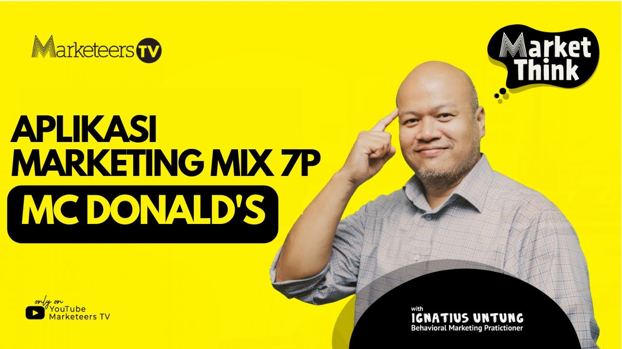 McDonald's Berhasil Menerapkan Marketing Mix 7P - Market Think 69