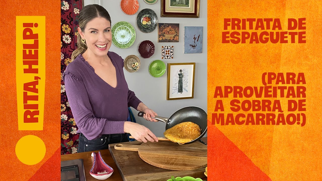 Sobrou macarrão? Prepare fritata  - Rita, Help! Me ensina a cozinhar! | Com Rita Lobo