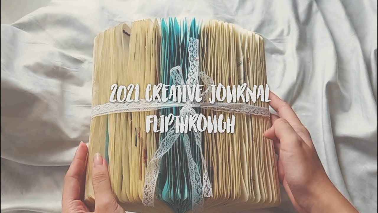 2021 creative journal flip through