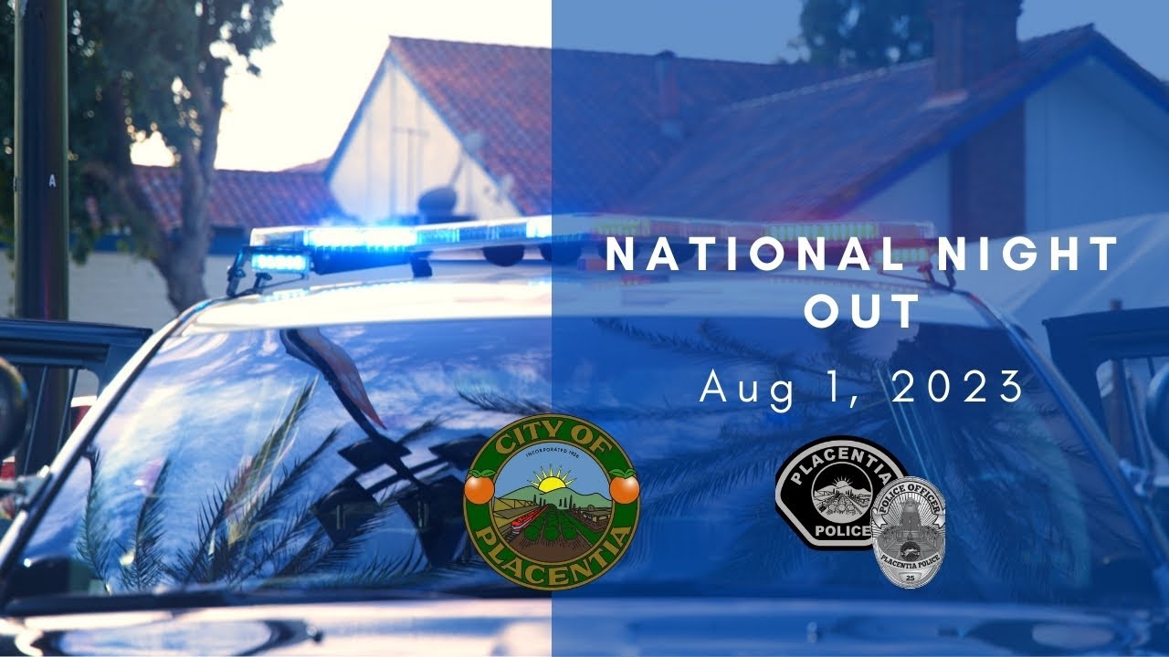 City of Placentia National Night Out 2023