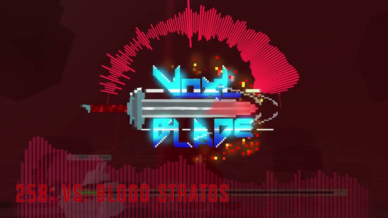 Voxlblade Remade OST - Vs. Blood Stratos