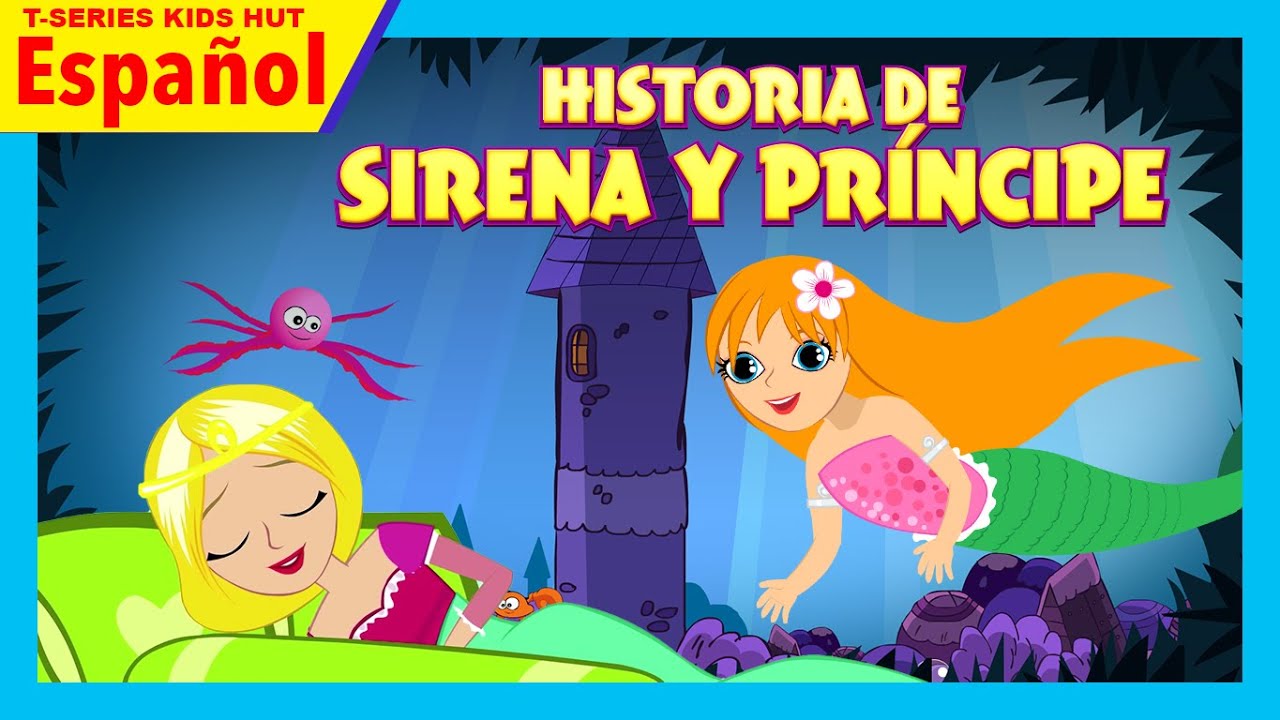 Historia de sirena y príncipe | Historias De Princesas Para Niños | historias morales