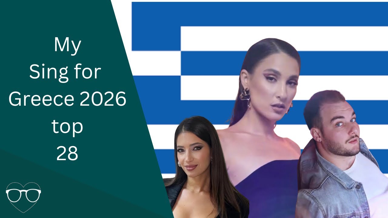 🇬🇷 My Sing For Greece 2026 Top 28 (Greece Eurovision)