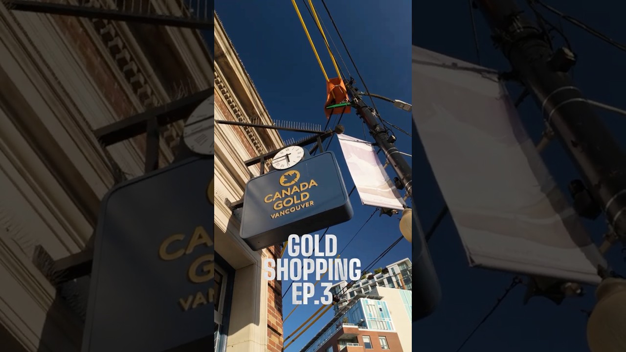 GOLD shopping in VANCOUVER, CANADA