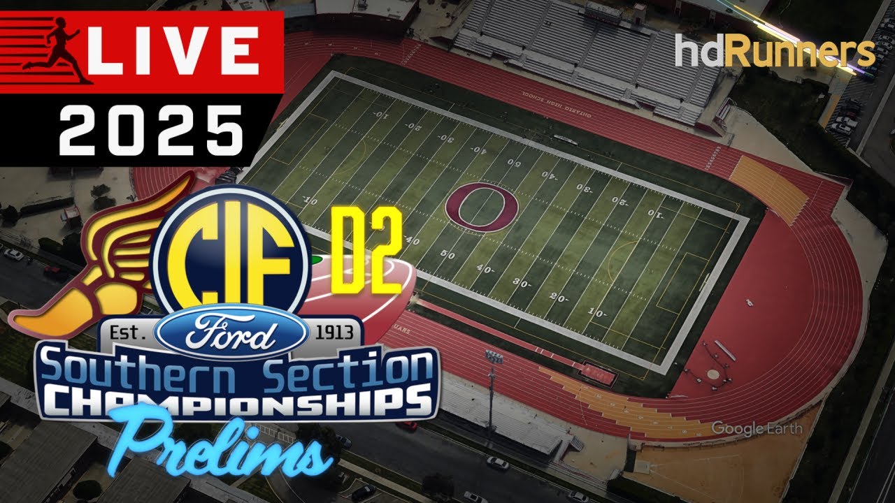 2025 TF - CIF-SS Ford Division 2 Track & Field Prelims