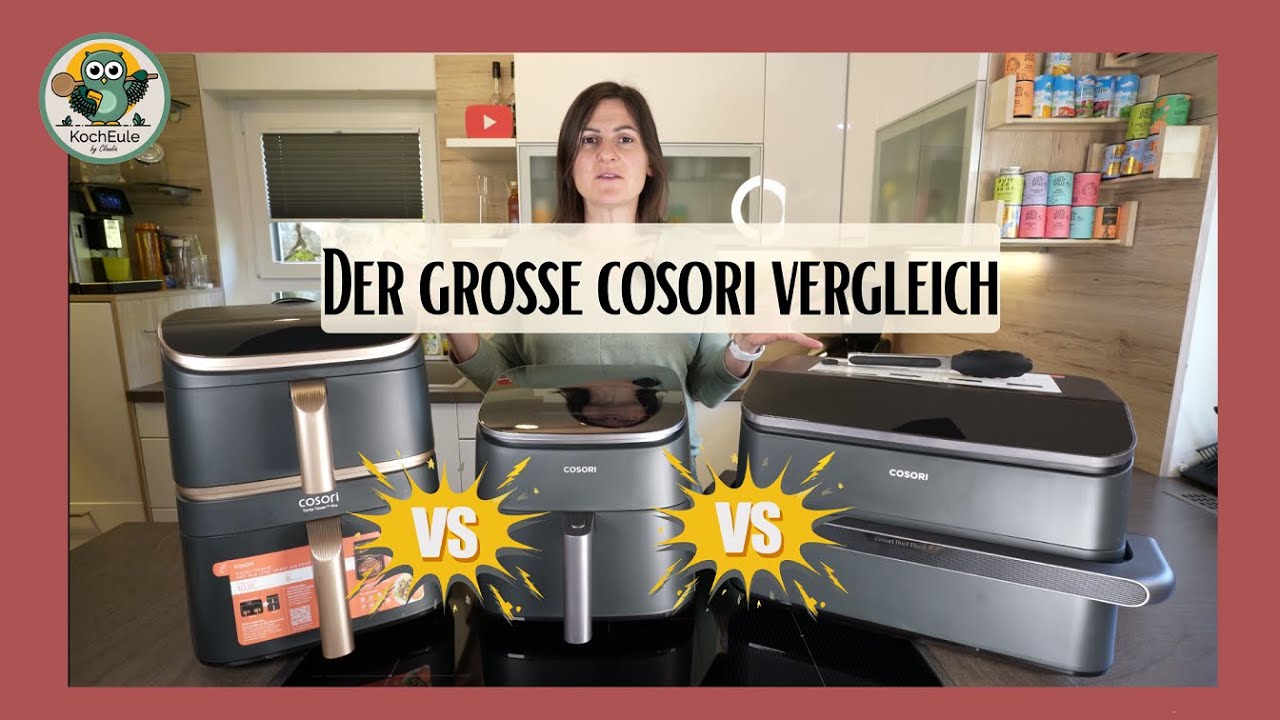 Der gro&szlig;e Cosori Vergleich &ndash; welches Modell passt wirklich zu dir?
