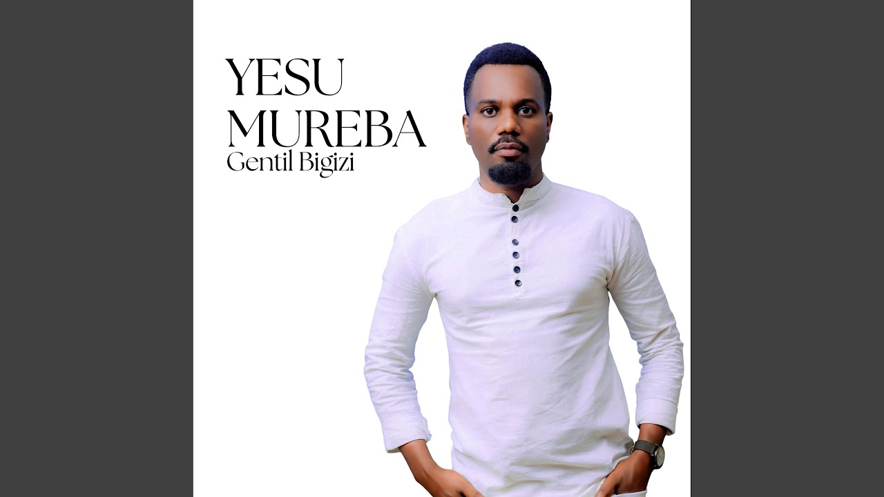 YESU MUREBA (feat. Jeanne D'arc Mujawayezu)