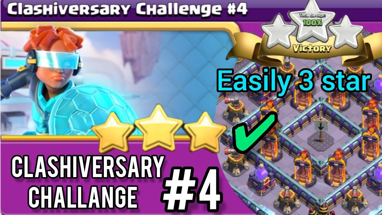 Coc new challenge || Clashiversary Challenge #4 ||coc new event attack (clash of clans)