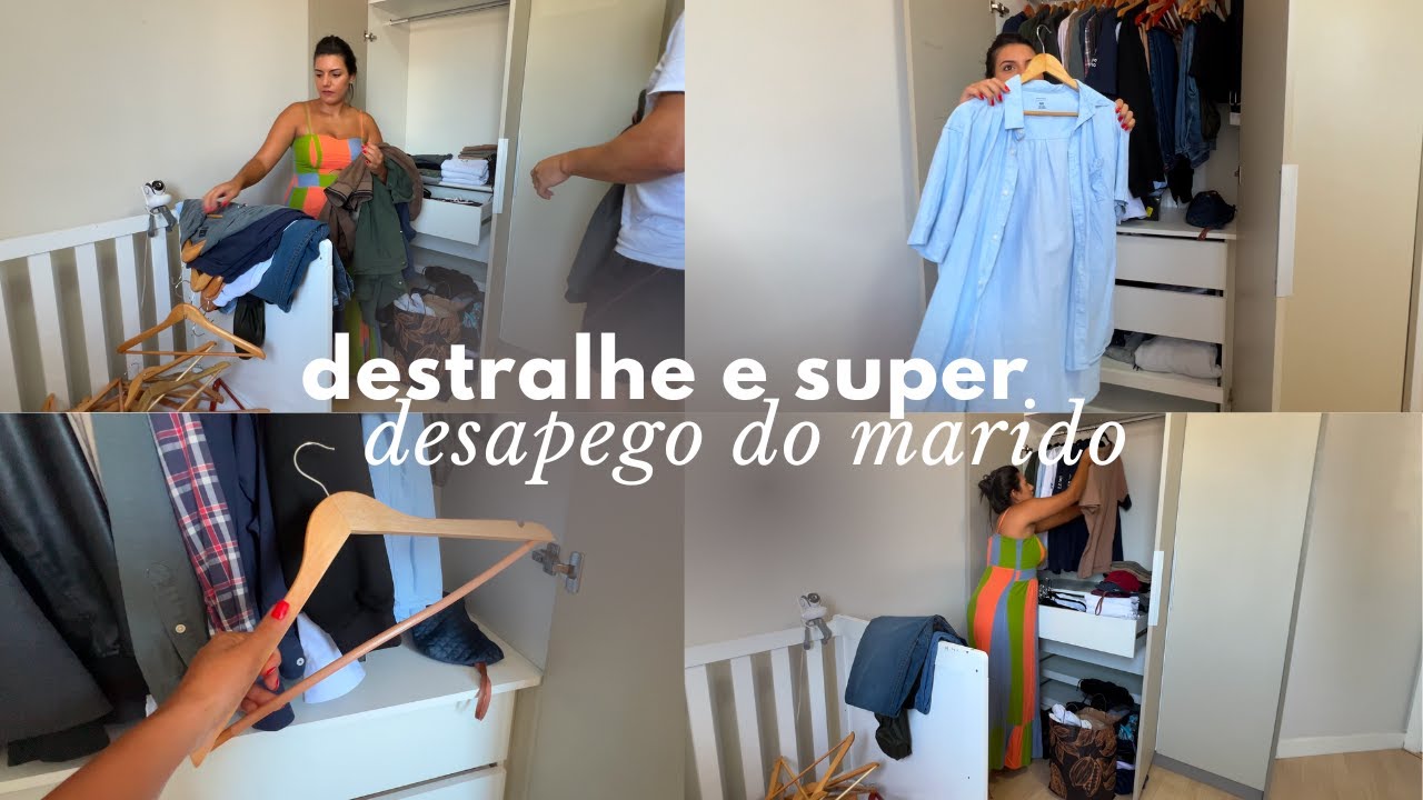 DESTRALHE e ORGANIZAÇÃO do GUARDA-ROUPA do meu MARIDO | Minimalismo na prática com pouco espaço