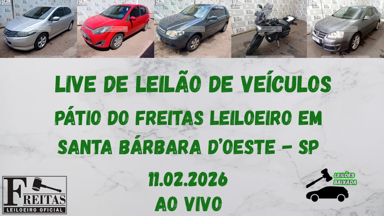 LIVE DE LEILÃO DE VEÍCULOS NO PÁTIO DO FREITAS LEILOEIRO DIA 11.02.2026