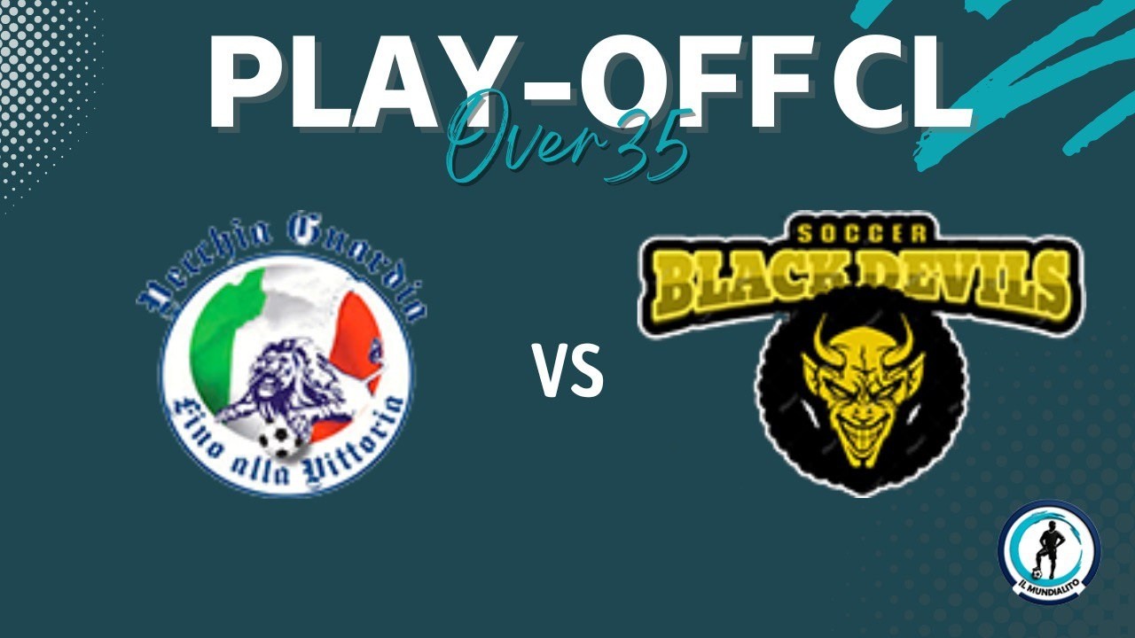 Il Mundialito Tna Over35 2025/2026, Play Off: Vecchia Guardia 1926 - Black DevilsI