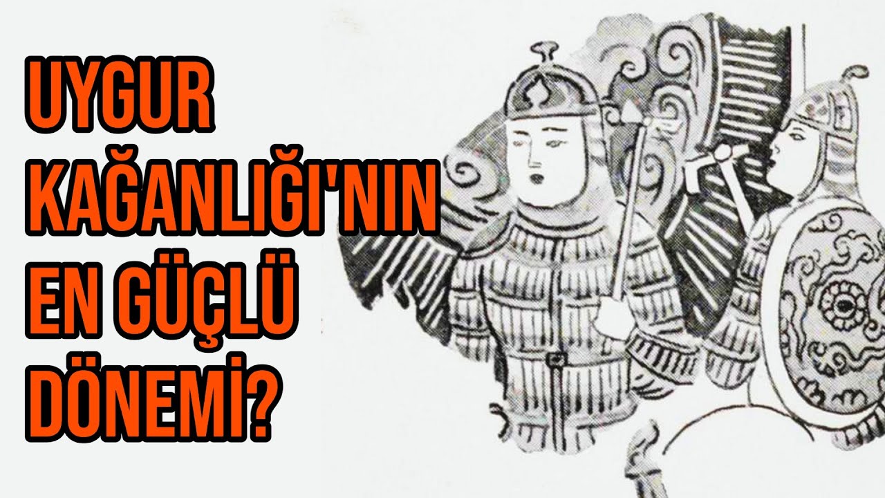 UYGUR KAĞANLIĞI'NIN EN GÜÇLÜ DÖNEMİ / PROF. DR. AHMET TAŞAĞIL