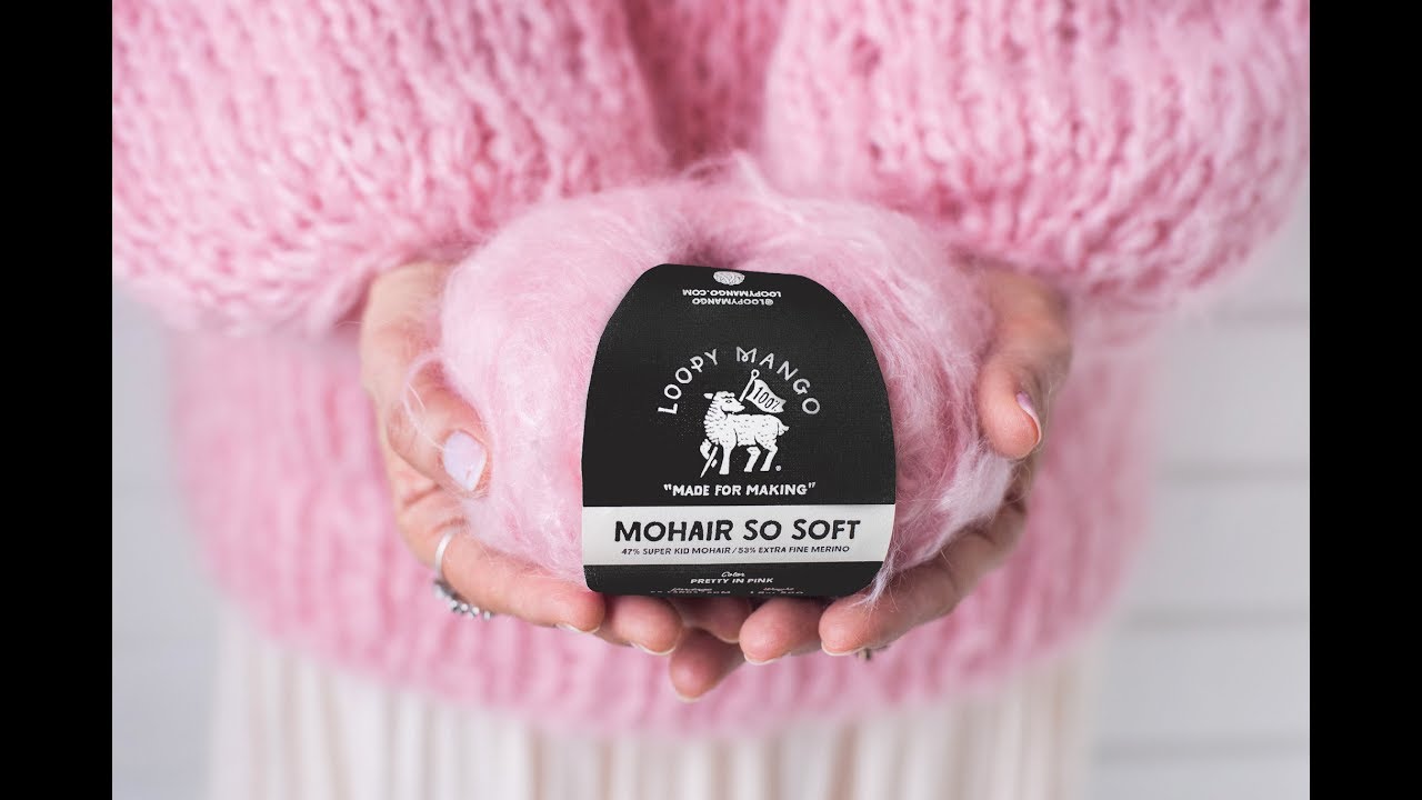 Loopy Mango Kickstarter Campaign - Mohair So Soft