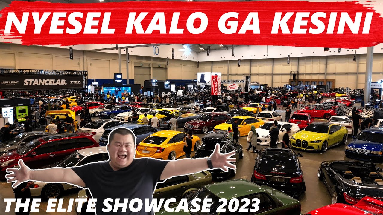 PESTANYA ANAK MOBIL !! | THE ELITE SHOWCASE 2023