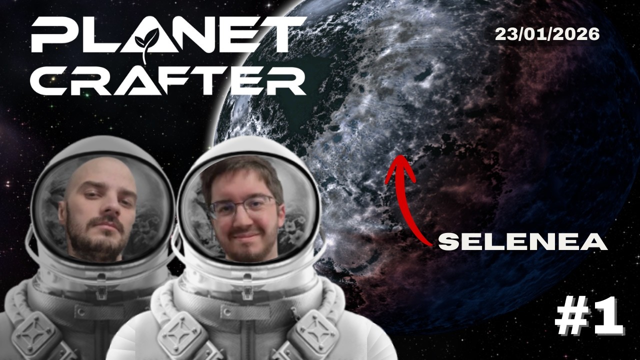 A LA DECOUVERTE DE SELENEA, 2 frères, 2 hammers sur Planet Crafter #1 (ft. @Neereos)
