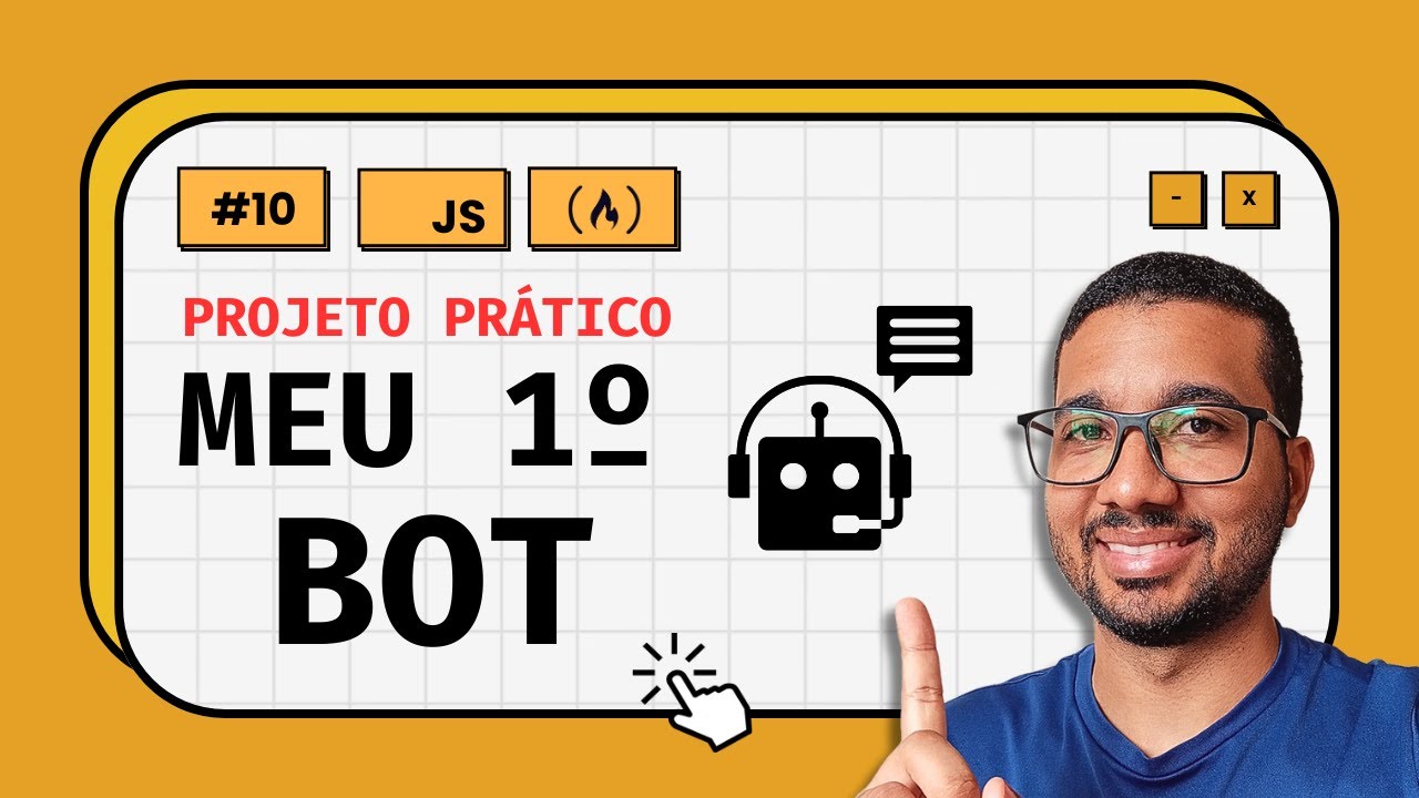 🤖 Meu Primeiro BOT em JavaScript: Workshop Passo a Passo! - freeCodeCamp #10