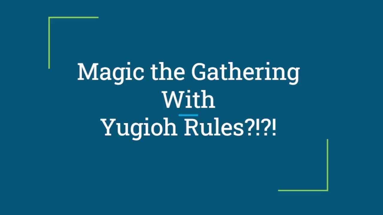 Как играть в Magic the Gathering по правилам Yu-Gi-Oh!