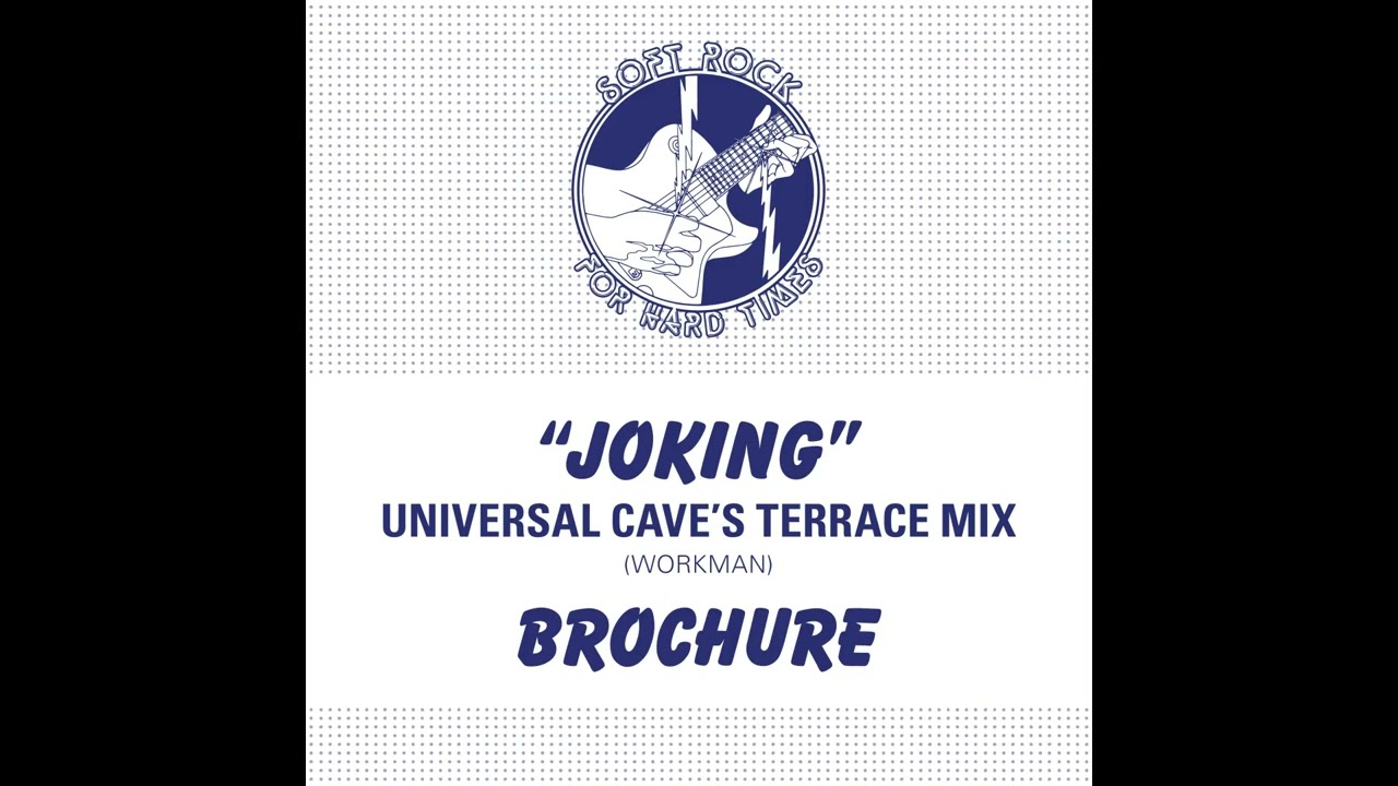 Brochure - Joking (Universal Cave Terrace Mix)