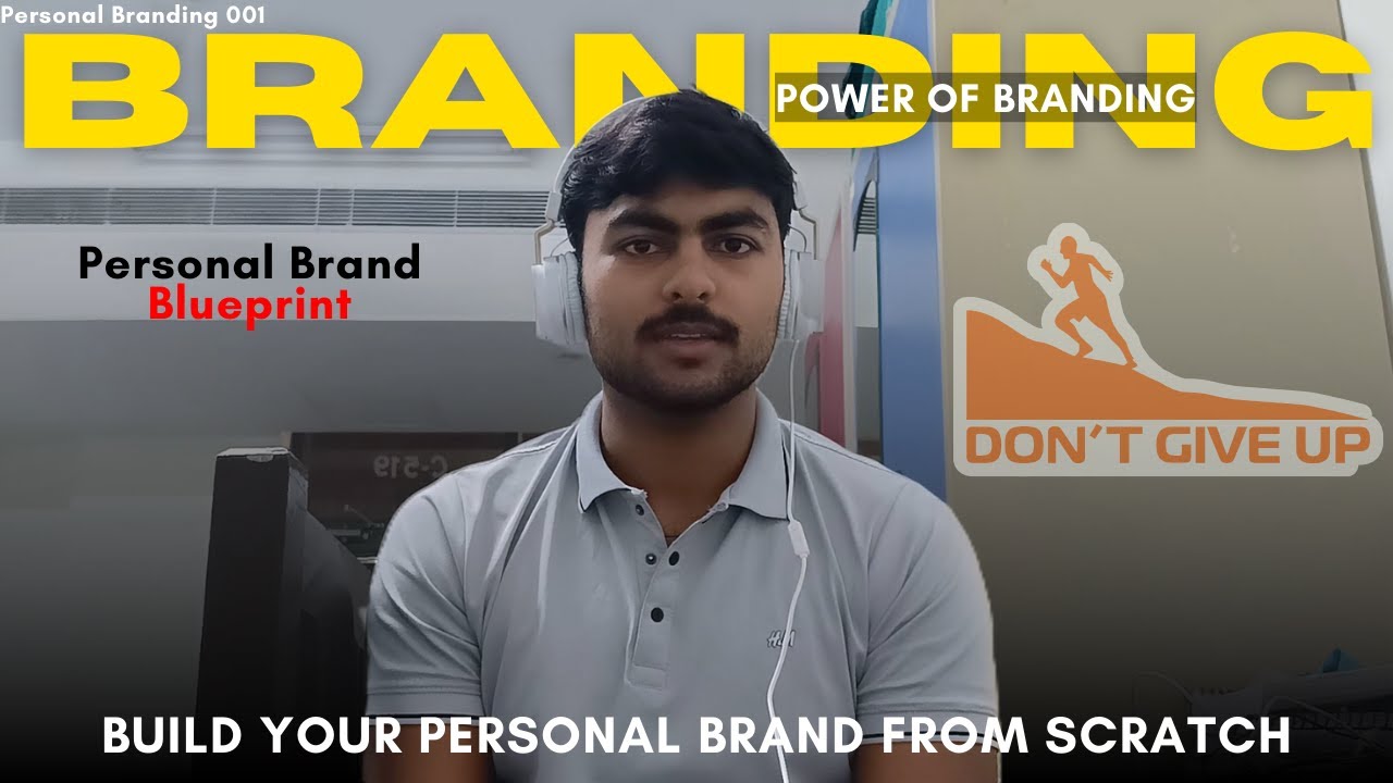 Build Your Personal Brand from Scratch | Turn Yourself Into a Brand