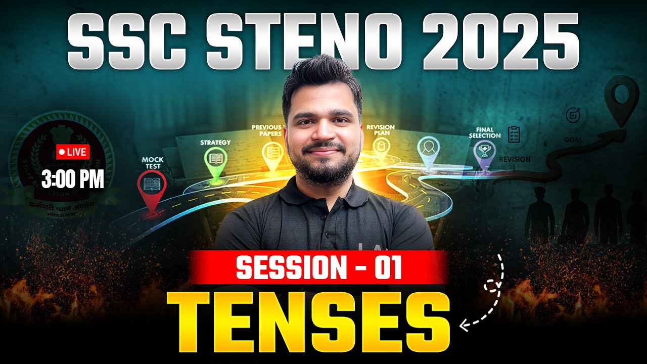 SSC Stenographer 2025 | SSC Steno English Classes 2025 by Piyush Sir | Tenses in English Grammar