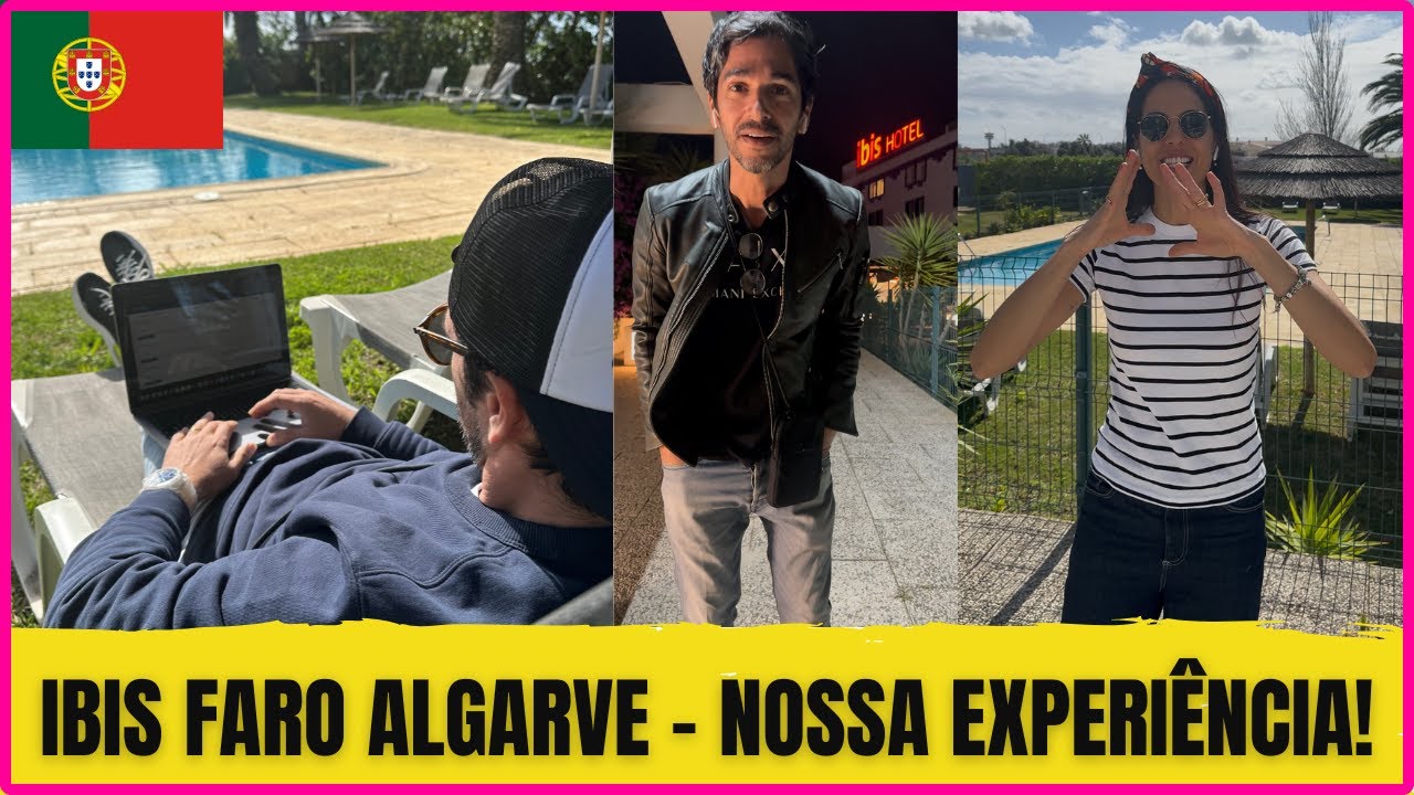 Me Hospedei no Hotel Ibis Faro  Algarve – O Que Ninguém Te Conta!