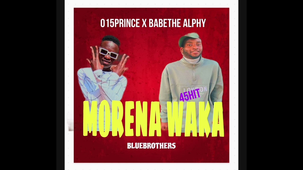 Morena Waka 45hit - BLUEBROTHERS 