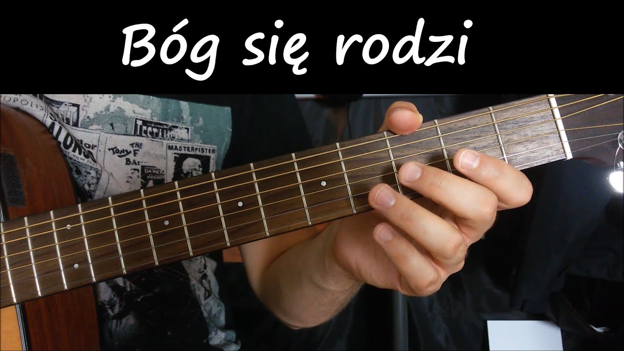 Jak zagrać na gitarze BÓG SIĘ RODZI | JAK GRAĆ NA GITARZE | KOLĘDY
