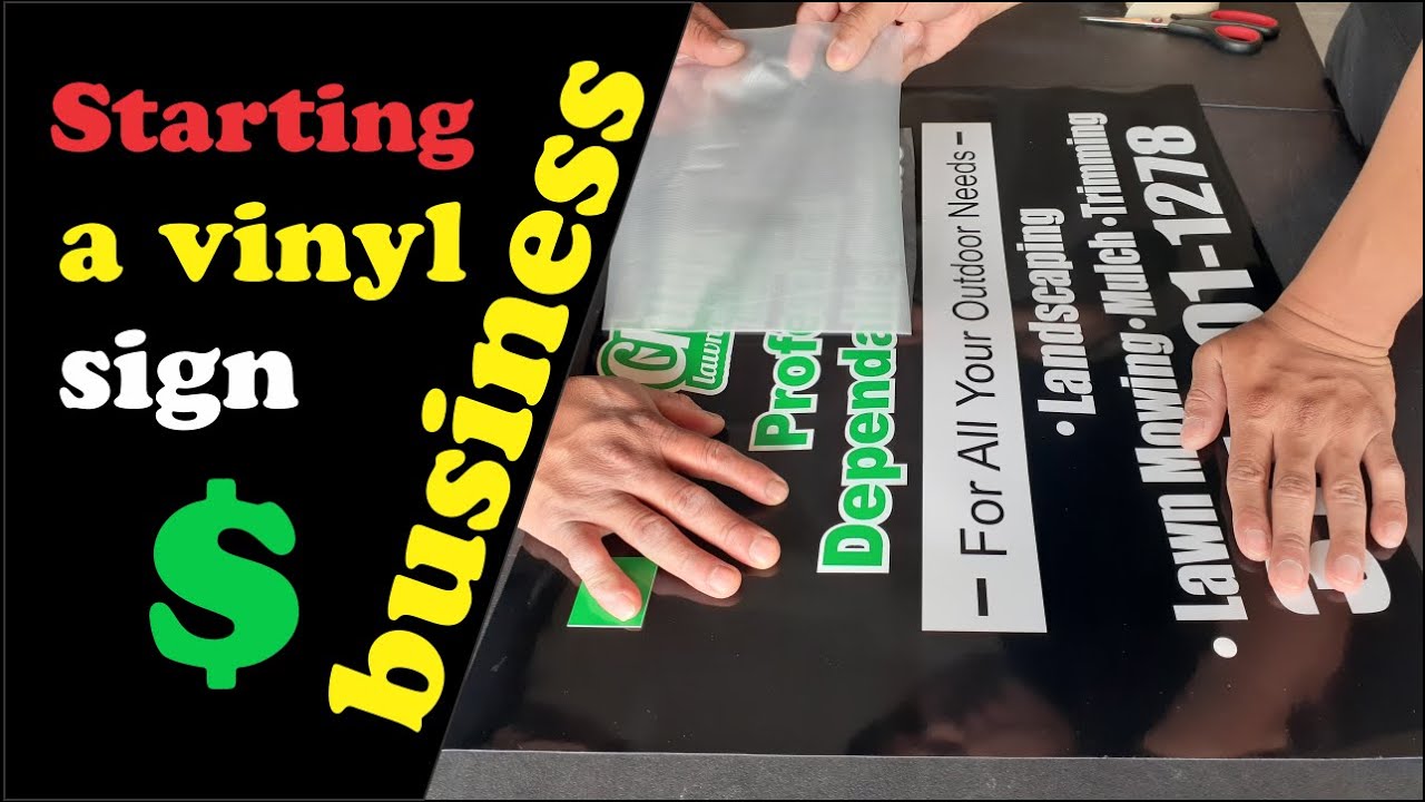 Starting a vinyl sign business
