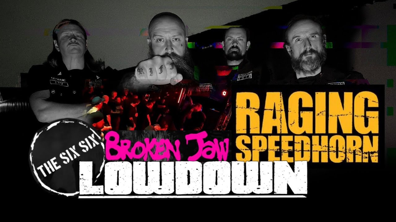 LOWDOWN @ The SixSix Bar Cambridge with Raging Speedhorn & Broken Jaw 20th April 2025