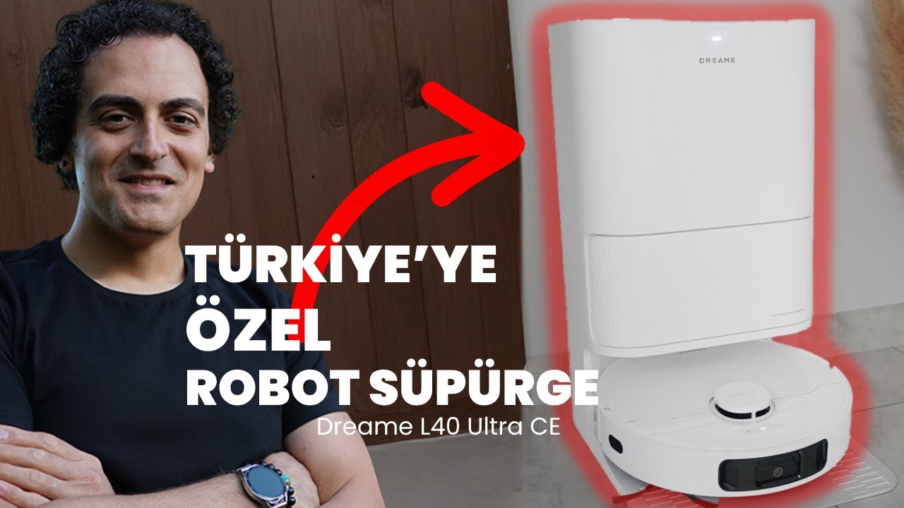 Türkiye'ye Özel Robot Süpürge: Dreame L40 Ultra CE İncelemesi