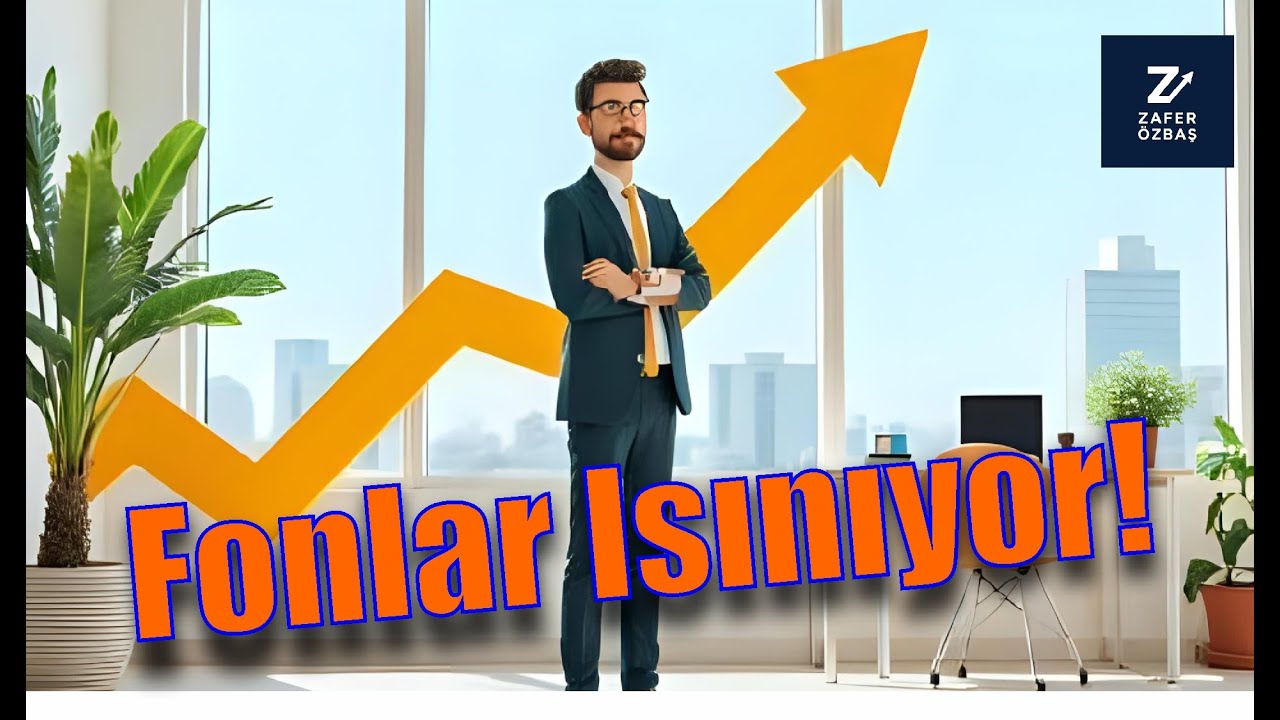 Yatırım Fonları Yavaş Yavaş Isınıyor… Bu Hareket Ne Anlama Geliyor?