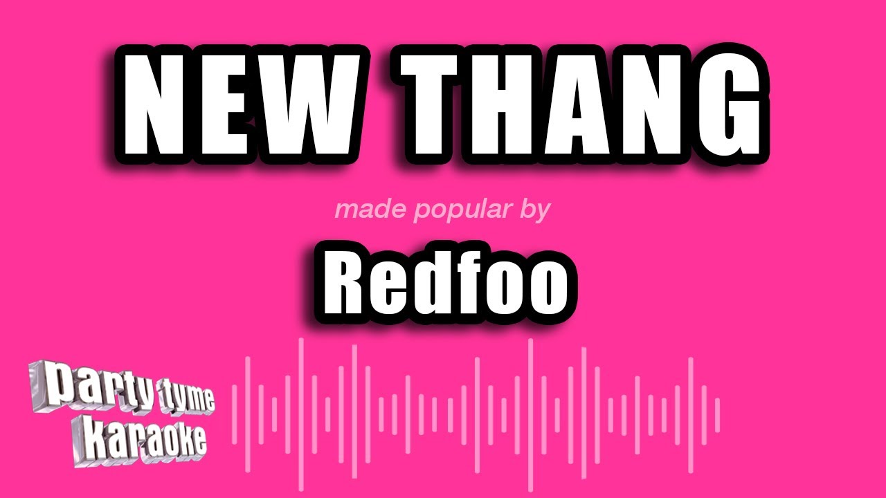 Redfoo - New Thang (Karaoke Version)