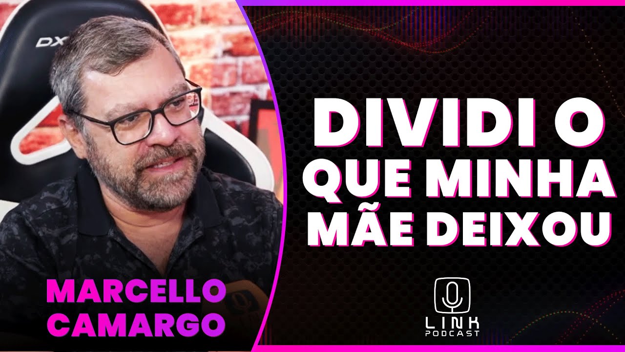 FILHO DE HEBE CAMARGO É RICO? | LINK PODCAST