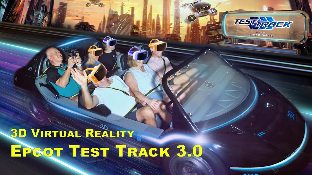 Disney In VR : Test Track 3.0 in 3D Virtual Reality